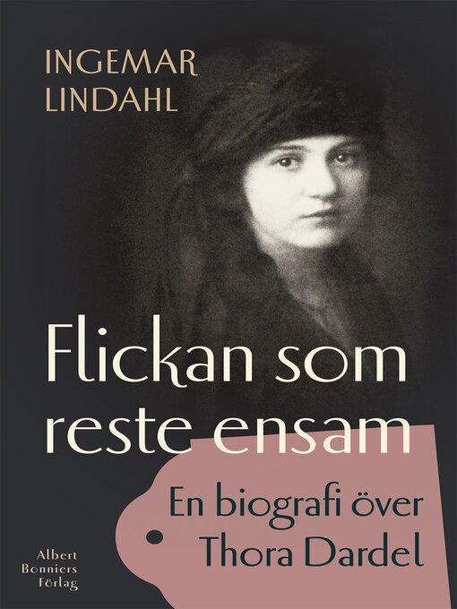 Title details for Flickan som reste ensam by Ingemar Lindahl - Available